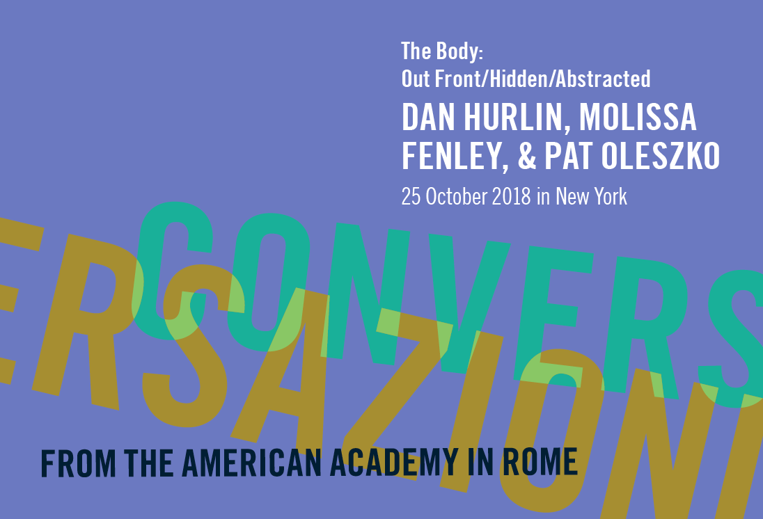 The Body: Out Front/Hidden/Abstracted The Body: Out Front/Hidden/Abstracted