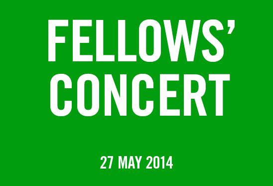 Fellows' Concert Fellows' Concert