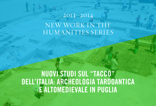 New Work on the Heel: Archaeology of Late Antique and Early Medieval Puglia