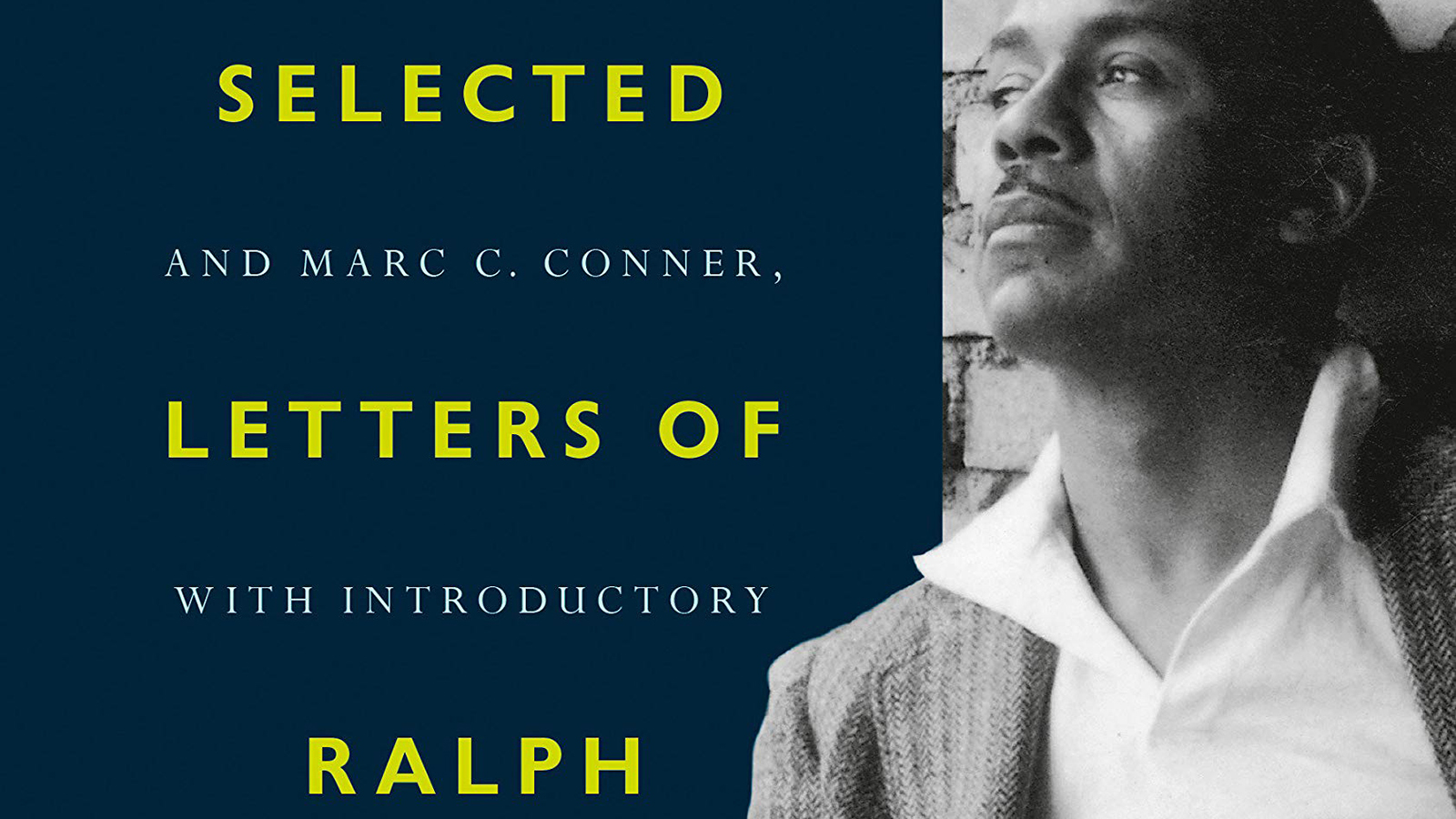 Cropped cover of the book &quot;The Selected Letters of Ralph Ellison&quot;