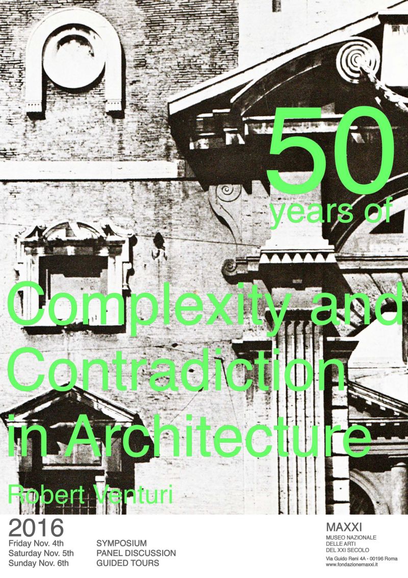 50 Years of Complexity and Contradiction in Architecture: Robert Venturi