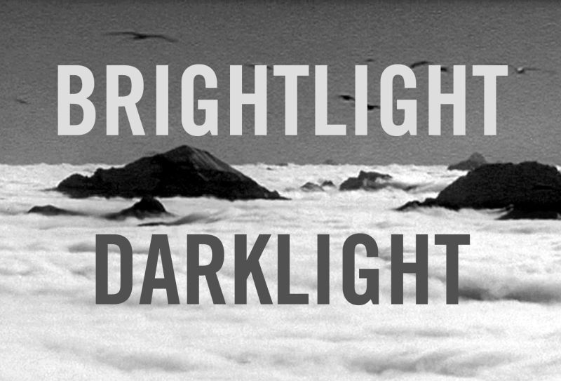 Brightlight - Darklight (second show)