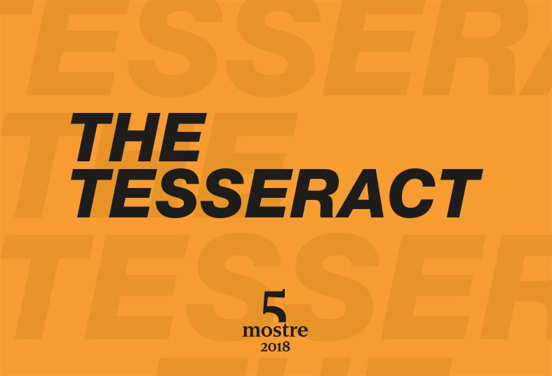 Cinque Mostre 2018 - The Tesseract