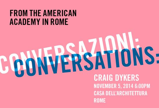 Craig Dykers in Conversation with Pippo Ciorra
