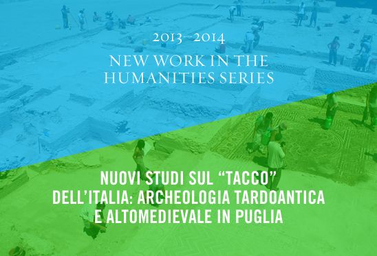 New Work on the Heel: Archaeology of Late Antique and Early Medieval Puglia