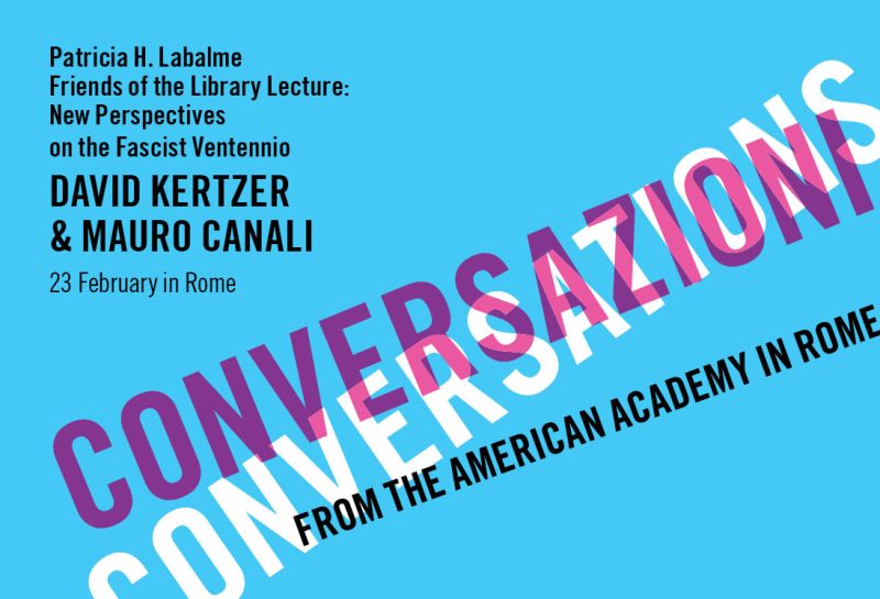 Patricia H. Labalme Friends of the Library Lecture - David I. Kertzer and Mauro Canali