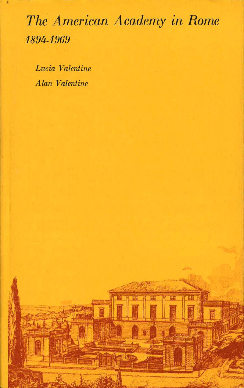 Cover of the book The American Academy in Rome, 1894–1969